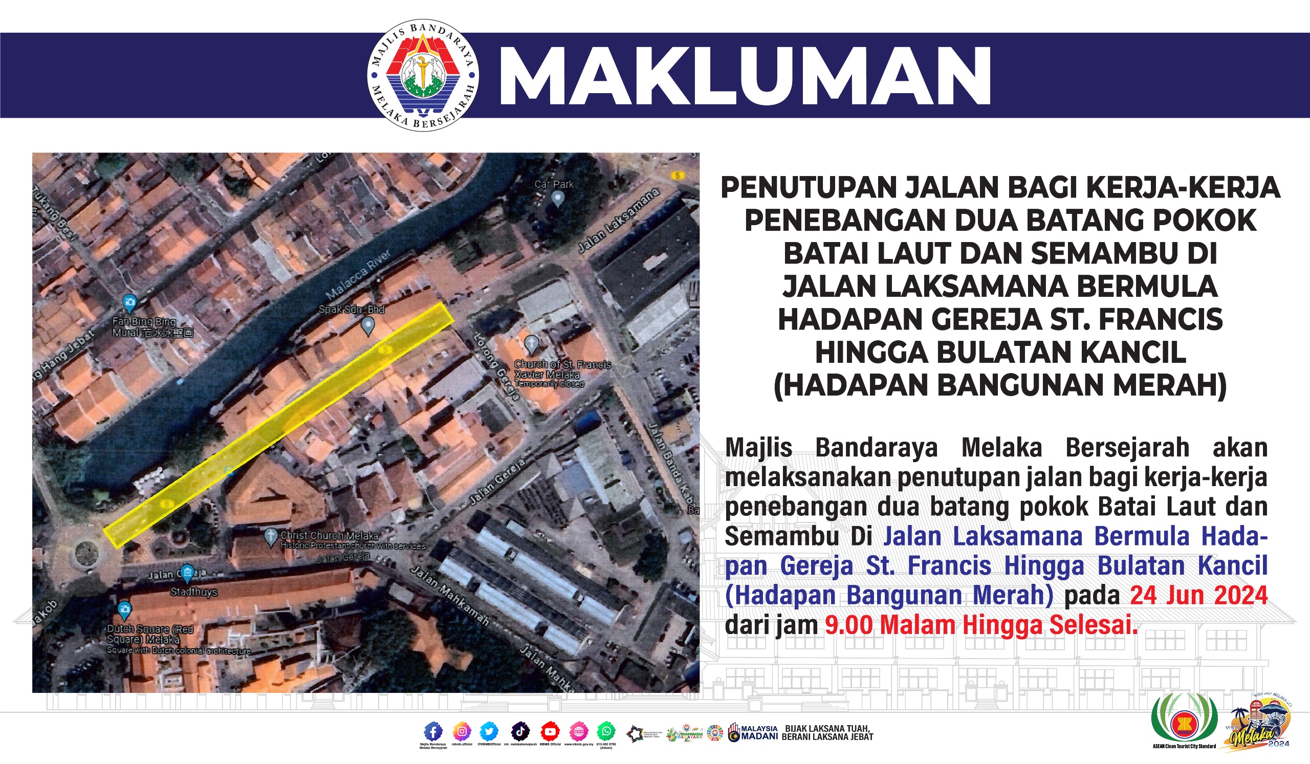 PENUTUPAN JALAN BAGI KERJA KERJA PENEBANGAN DUA BATANG POKOK